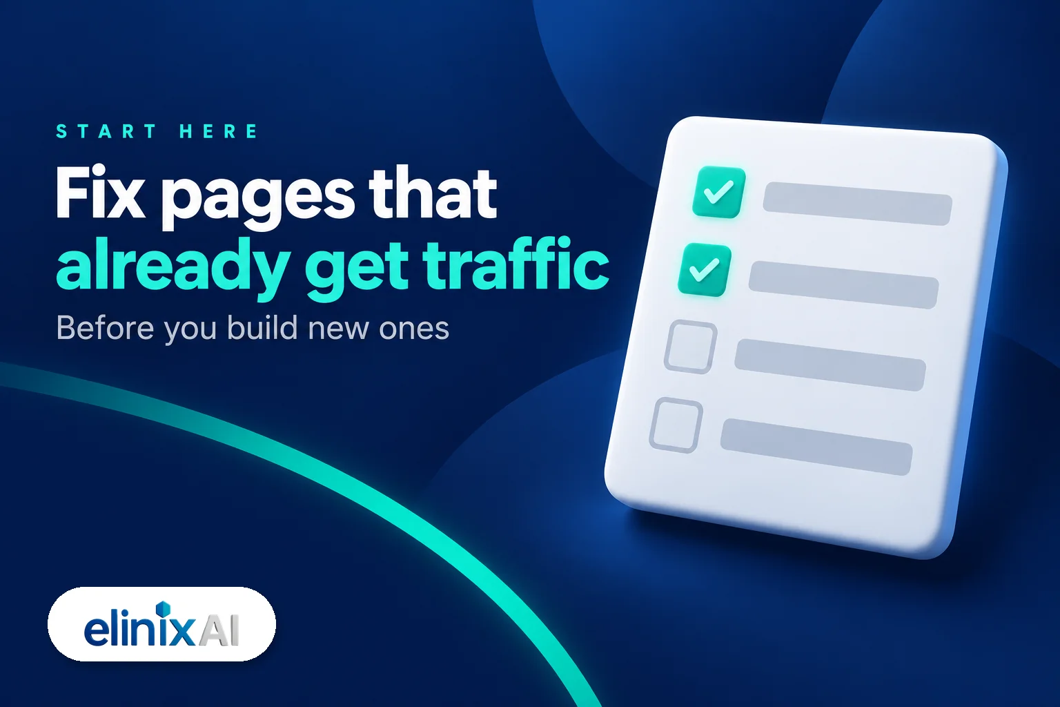 Fix the pages that already get traffic before you build new ones